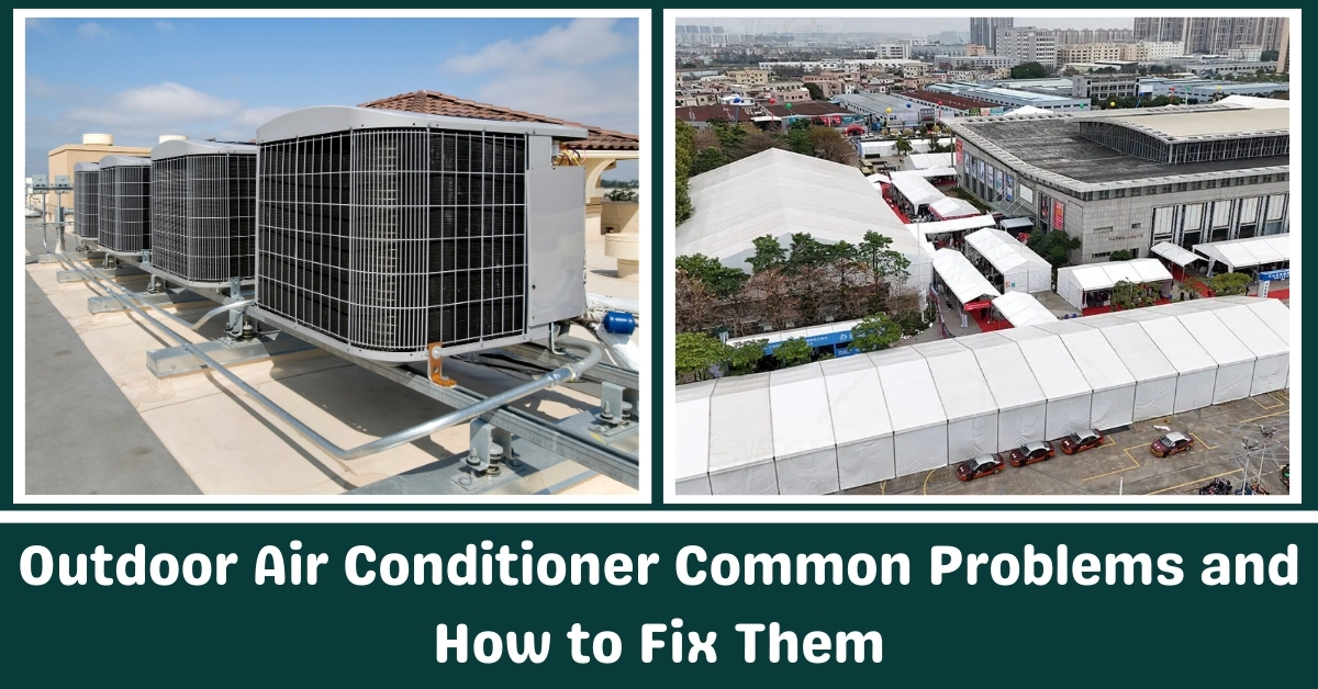 户外空调下议院问题以及如何解决这些问题