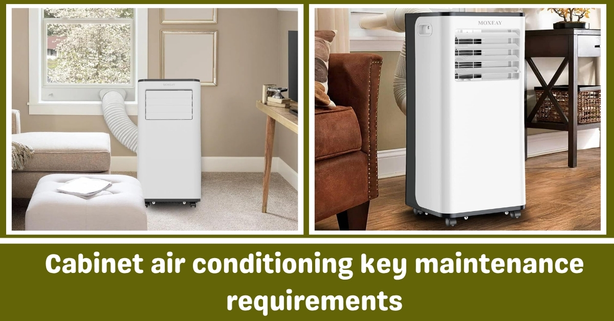 柜式空调关键维护要求