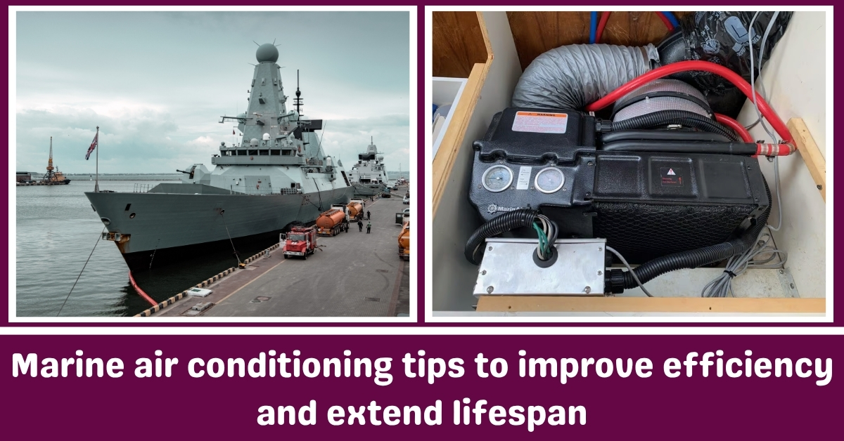 船用空调技巧以提高效率并延长寿命