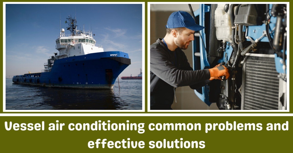 船用空调常见问题和有效解决方案