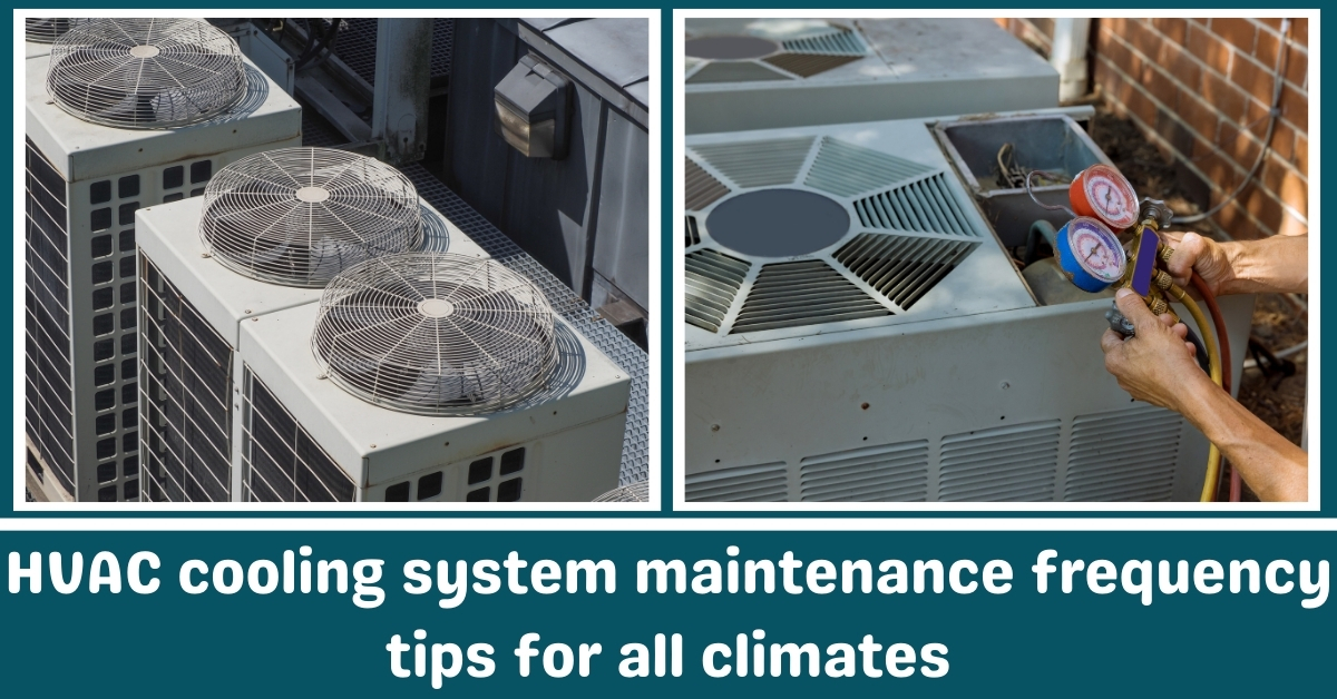 适用于所有气候的暖通空调冷却系统维护频率提示