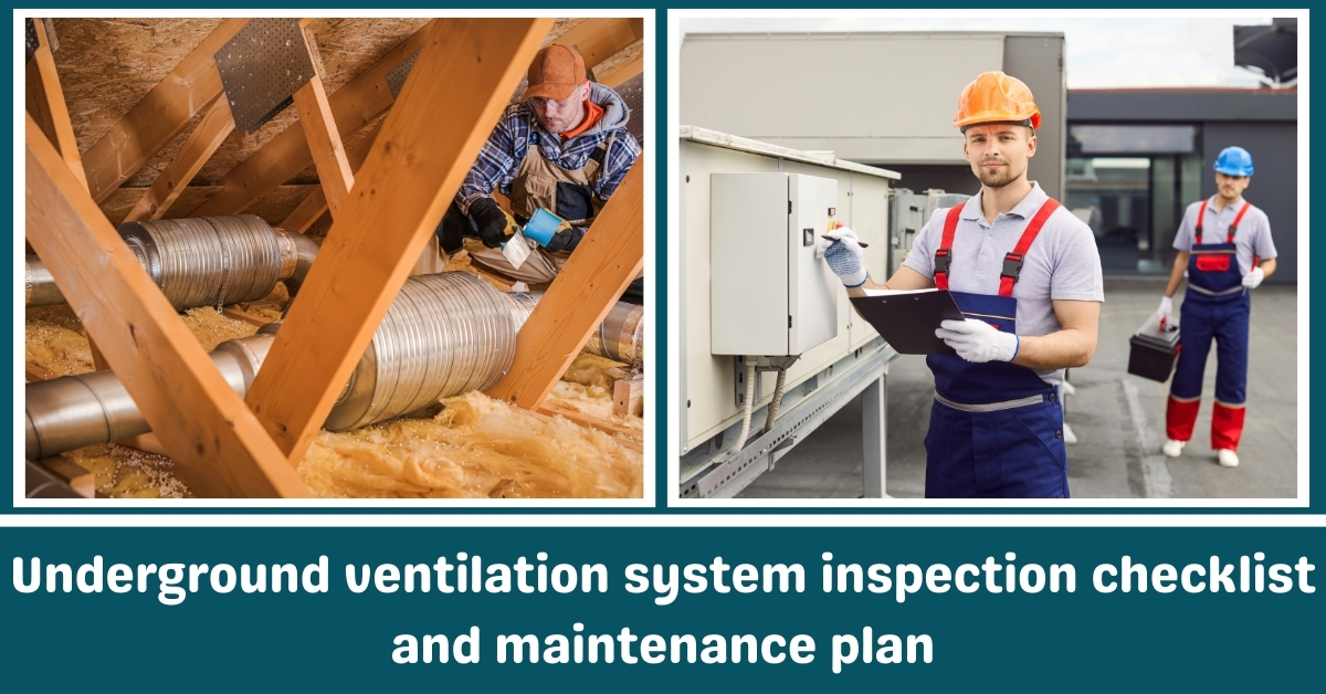 地下通风系统检查清单和维护计划